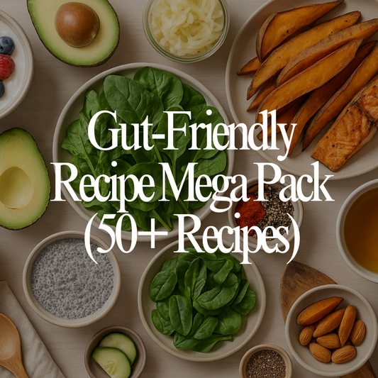Gut-Friendly Recipe Mega Pack (50+ Recipes)